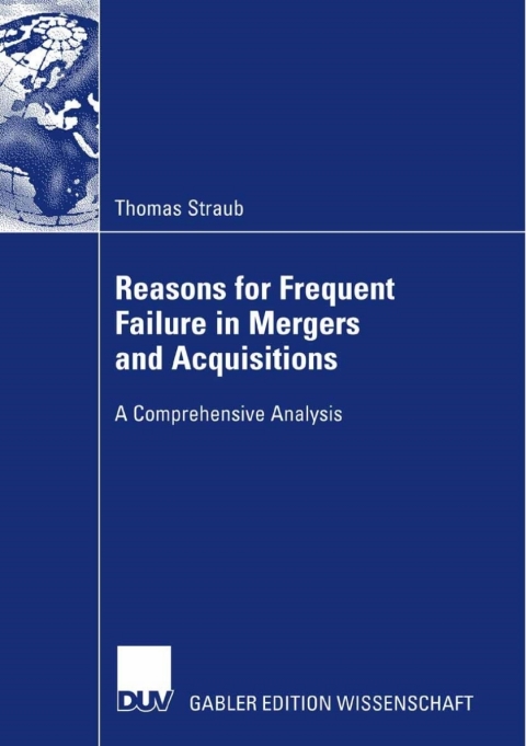 Reasons for Frequent Failure in Mergers and Acquisitions 