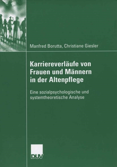 Cover image for book Karriereverläufe von Frauen und Männern in der Altenpflege