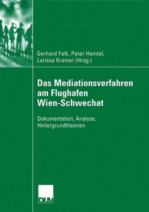 Cover image for book Das Mediationsverfahren am Flughafen Wien-Schwechat