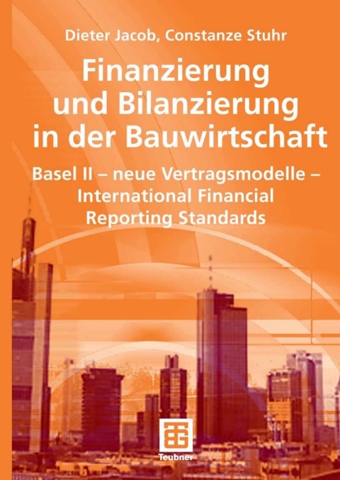 Cover image for book Finanzierung und Bilanzierung in der Bauwirtschaft