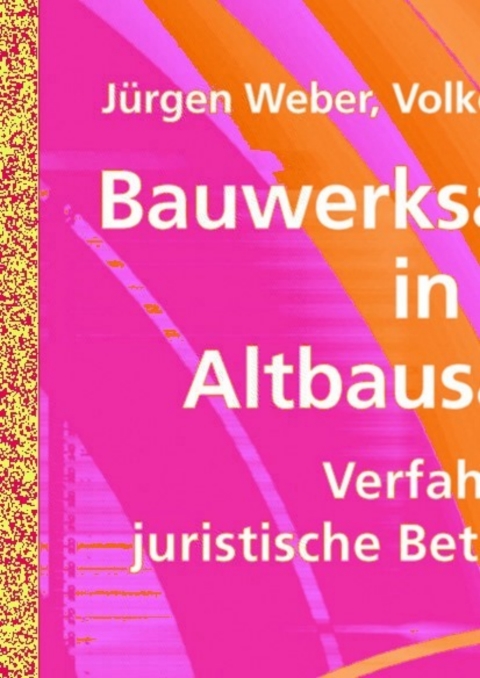 Cover image for book Bauwerksabdichtung in der Altbausanierung