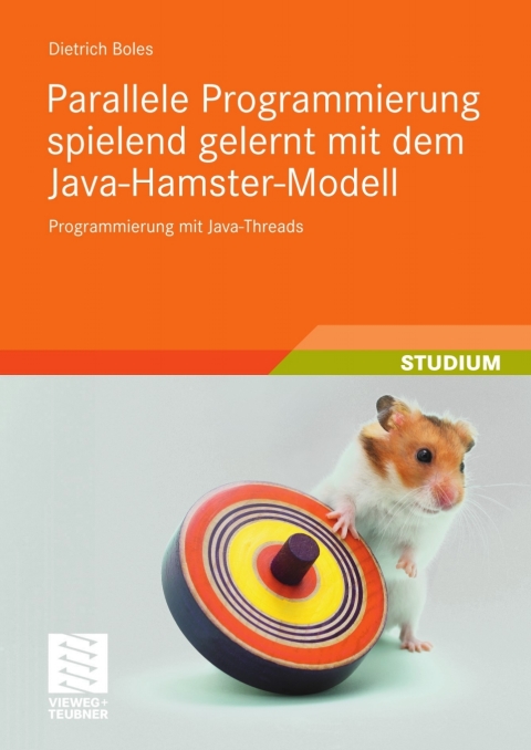 Cover image for book Parallele Programmierung spielend gelernt mit dem Java-Hamster-Modell