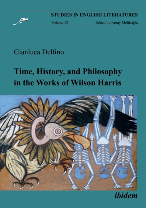 Cover image for book Time, History, and Philosophy in the Works of Wilson Harris
