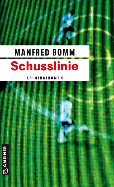 Cover image for book Schusslinie