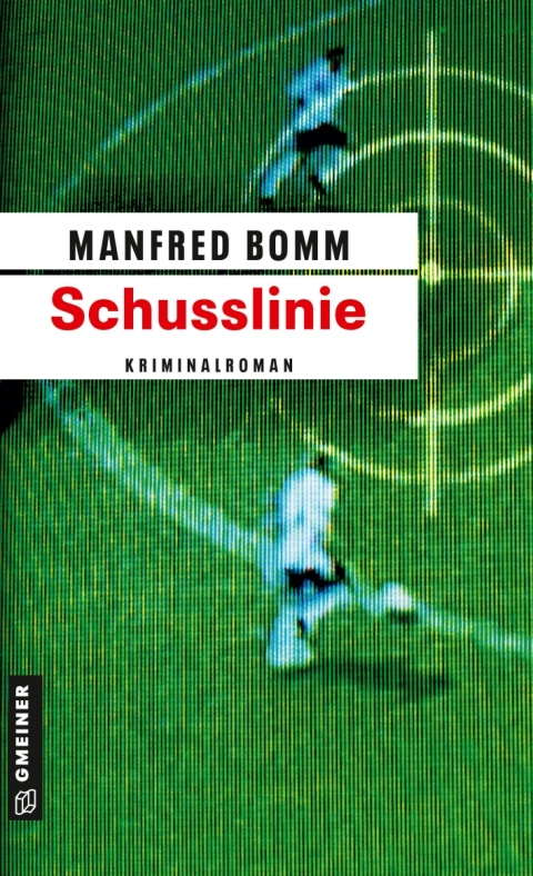 Cover image for book Schusslinie