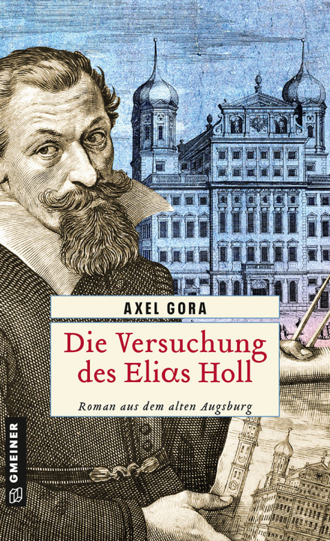 Cover image for book Die Versuchung des Elias Holl