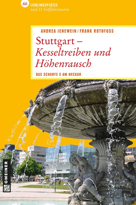 Cover image for book Stuttgart - Kesseltreiben und Höhenrausch