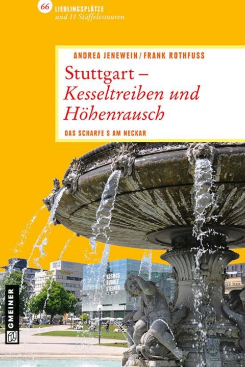 Cover image for book Stuttgart - Kesseltreiben und Höhenrausch