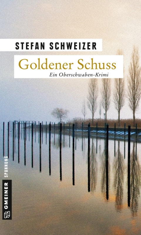Cover image for book Goldener Schuss