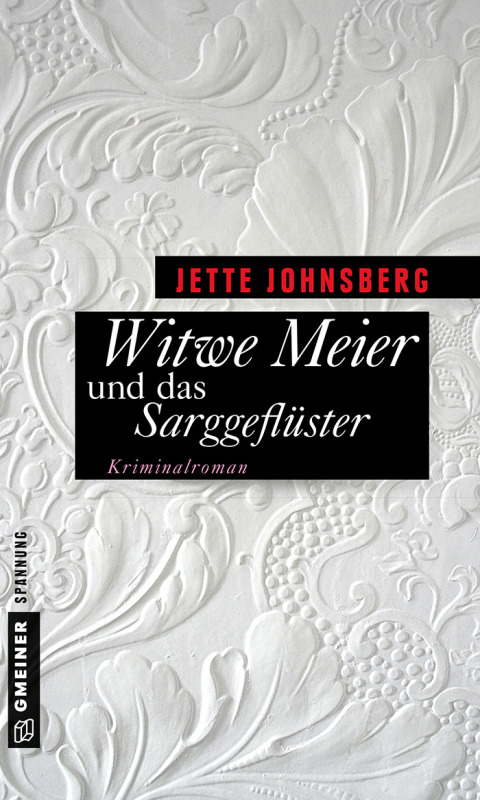 Cover image for book Witwe Meier und das Sarggeflüster