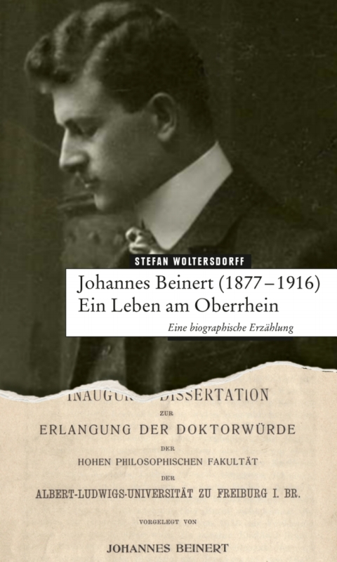 Cover image for book Johannes Beinert (1877-1916) - Ein Leben am Oberrhein