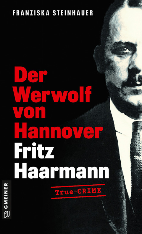 Cover image for book Der Werwolf von Hannover - Fritz Haarmann