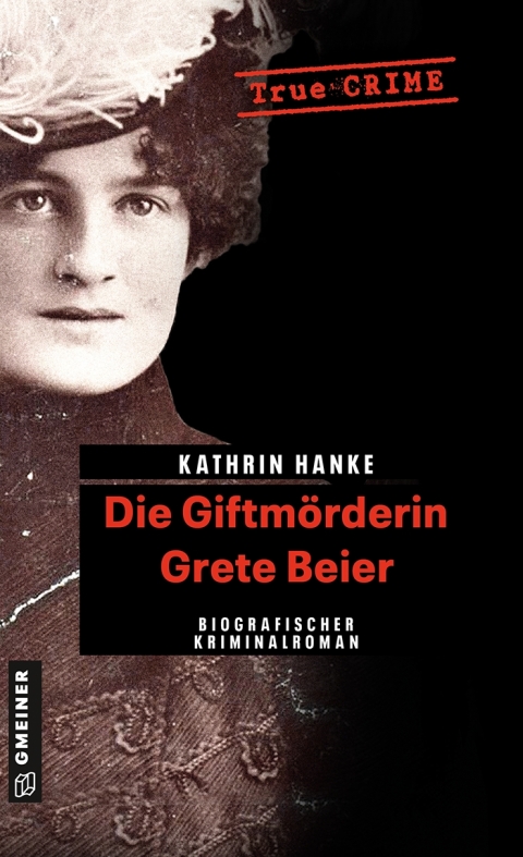 Cover image for book Die Giftmörderin Grete Beier
