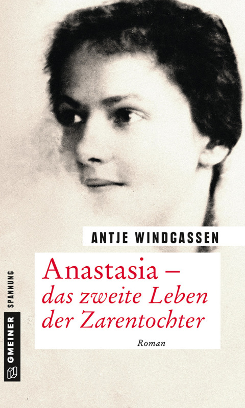 Cover image for book Anastasia - das zweite Leben der Zarentochter