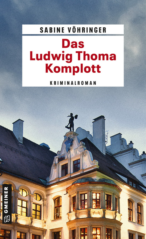 Cover image for book Das Ludwig Thoma Komplott