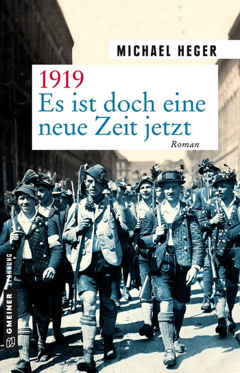 Cover image for book 1919 - Es ist doch eine neue Zeit jetzt