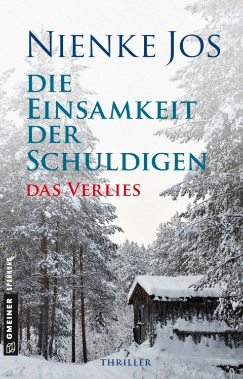 Cover image for book Die Einsamkeit der Schuldigen - Das Verlies