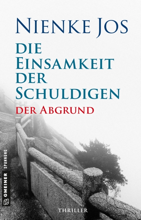 Cover image for book Die Einsamkeit der Schuldigen - Der Abgrund