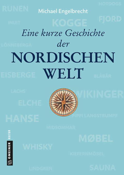 Cover image for book Eine kurze Geschichte der nordischen Welt