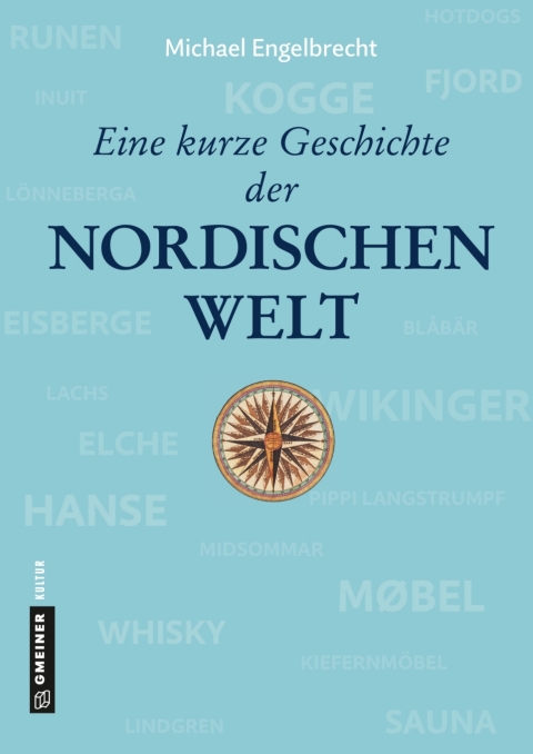 Cover image for book Eine kurze Geschichte der nordischen Welt