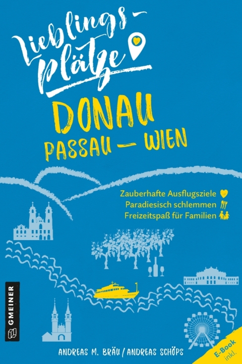 Cover image for book Lieblingsplätze Donau Passau-Wien