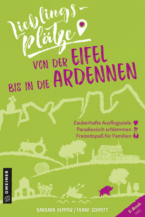 Cover image for book Lieblingsplätze von der Eifel bis in die Ardennen