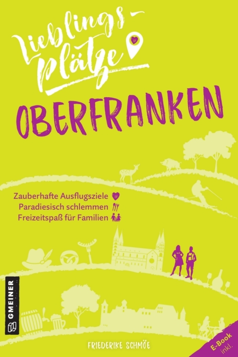 Cover image for book Lieblingsplätze Oberfranken