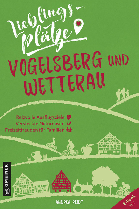 Cover image for book Lieblingsplätze Vogelsberg und Wetterau