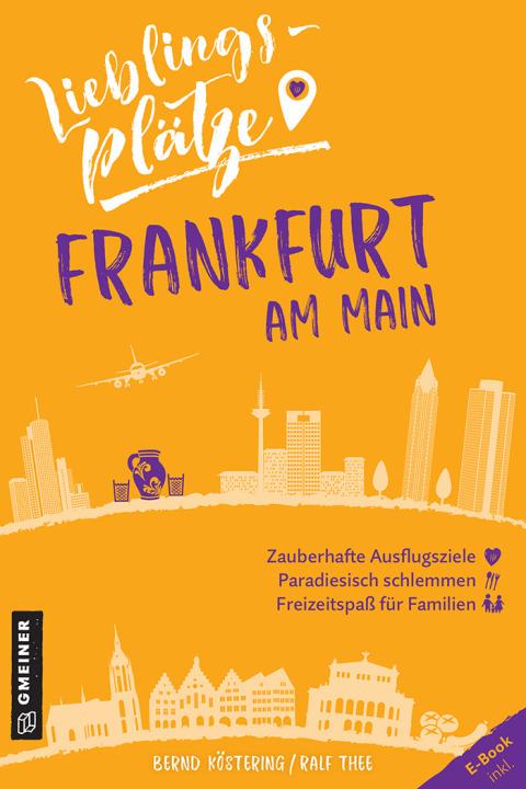 Cover image for book Lieblingsplätze Frankfurt am Main