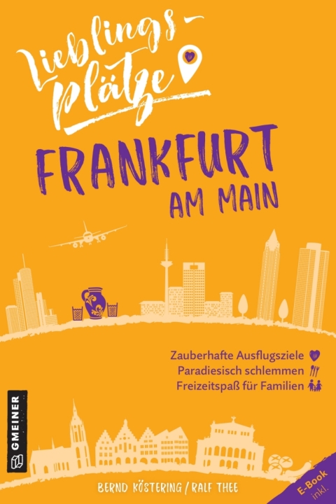 Cover image for book Lieblingsplätze Frankfurt am Main