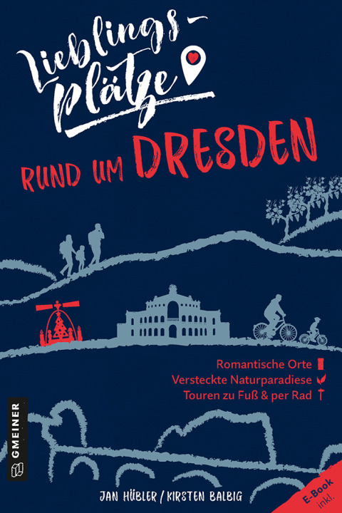 Cover image for book Lieblingsplätze rund um Dresden