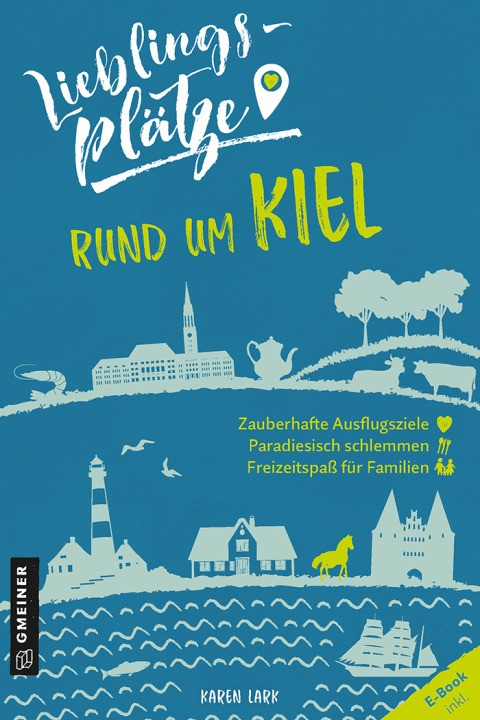 Cover image for book Lieblingsplätze rund um Kiel