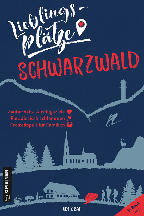 Cover image for book Lieblingsplätze Schwarzwald