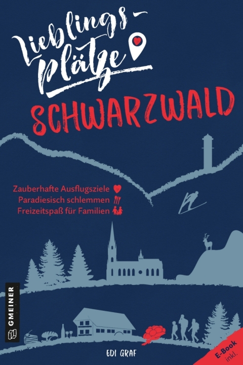 Cover image for book Lieblingsplätze Schwarzwald
