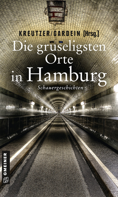 Cover image for book Die gruseligsten Orte in Hamburg