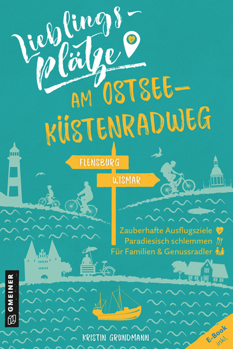 Cover image for book Lieblingsplätze am Ostseeküstenradweg