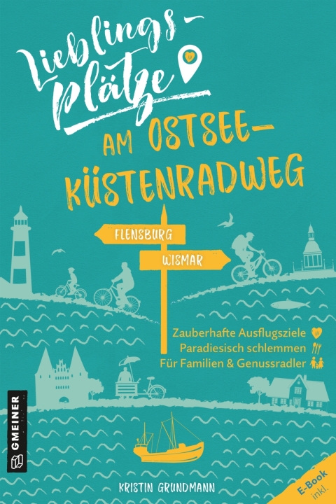 Cover image for book Lieblingsplätze am Ostseeküstenradweg