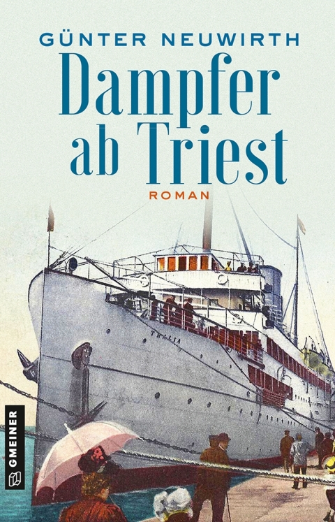 Cover image for book Dampfer ab Triest