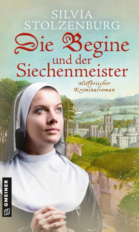 Cover image for book Die Begine und der Siechenmeister