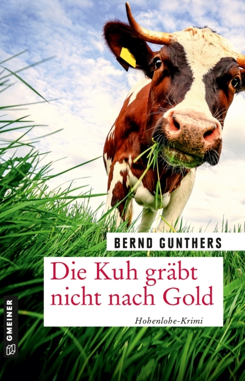 Cover image for book Die Kuh gräbt nicht nach Gold