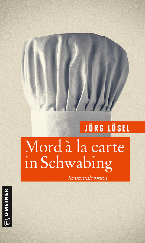 Cover image for book Mord à la carte in Schwabing