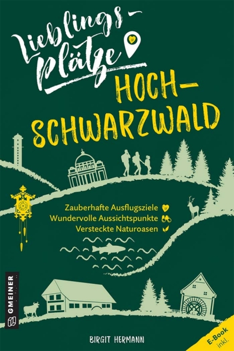 Cover image for book Lieblingsplätze Hochschwarzwald