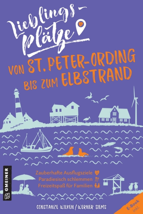 Cover image for book Lieblingsplätze von St. Peter-Ording bis zum Elbstrand