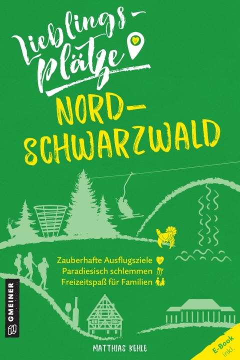 Cover image for book Lieblingsplätze Nordschwarzwald