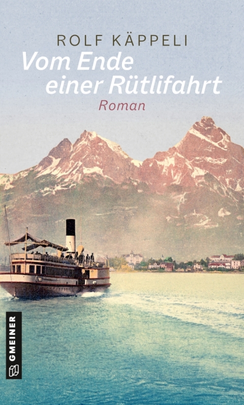 Cover image for book Vom Ende einer Rütlifahrt