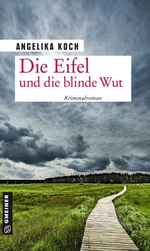 Cover image for book Die Eifel und die blinde Wut
