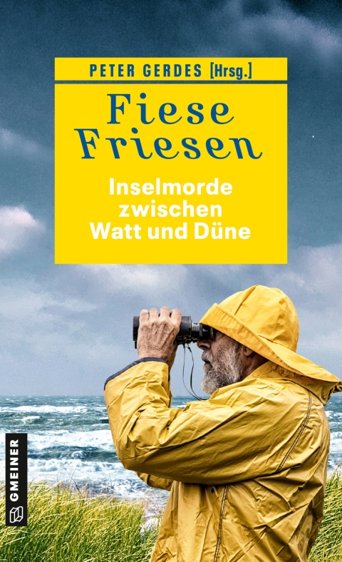 Cover image for book Fiese Friesen - Inselmorde zwischen Watt und Düne