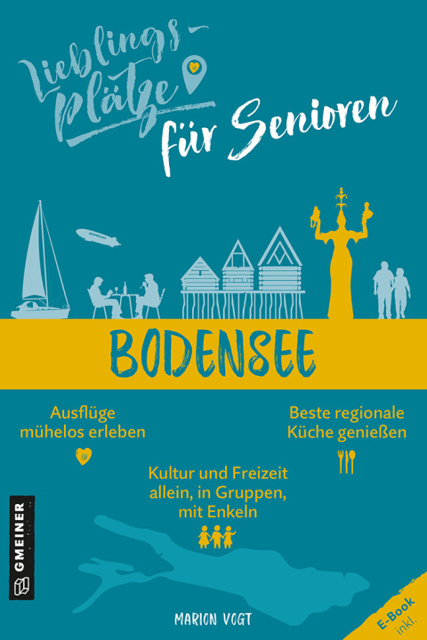Cover image for book Lieblingsplätze für Senioren - Bodensee