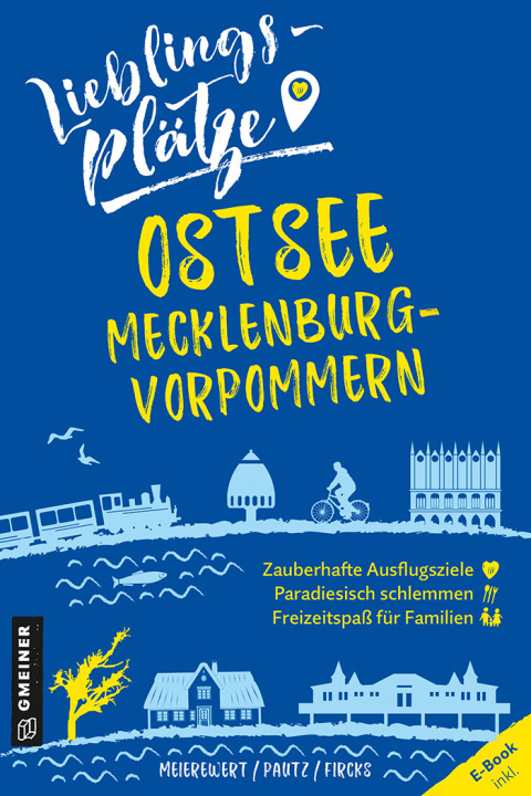 Cover image for book Lieblingsplätze Ostsee Mecklenburg-Vorpommern