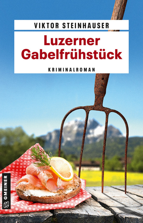 Cover image for book Luzerner Gabelfrühstück